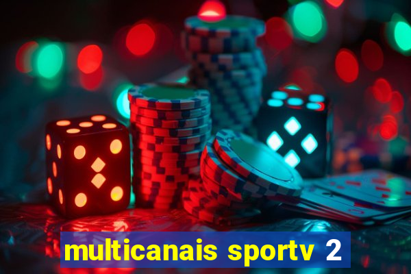 multicanais sportv 2